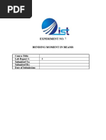 Experiment No. 7 Bending Moment in Beams: Course Title: Lab Report #: Submitted To: Submitted By: Date of Submission