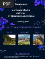 Semejanzas y Particularidades Entre Las Civilizaciones Americanas