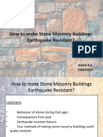 How To Make Stone Masonry Buildings Earthquake Resistant?: Nidhi R A 2S0845019