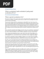 What Is %G?: What Is Acceleration? Peak Acceleration? Peak Ground Acceleration (PGA) ? What Is Spectral Acceleration (SA) ?