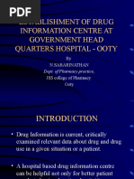 Establishment of Drug Information Centre at Government Head Quarters Hospital - Ooty