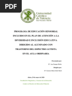 Programa de Educación Sensorial Incluido en El Plan de Atención A La Diversidad e Inclusión Educativa Dirigido Al Alumnado Con Trastorno Del Espectro Autista en El Aula Ordinaria