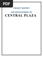 Central Plaza: Project Report For Development of