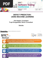 Defect Prediction: Using Machine Learning: Kirti Hegde, Consultant Trupti Songadwala, Senior Consultant Deloitte