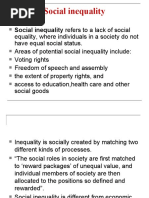 Social Inequality: Social Inequality Refers To A Lack of Social