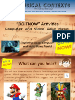 "DOITNOW" Activities: (Exploring Global Computer and Video Game Music)