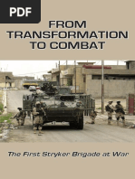 From Transformation To Combat The First Stryker Brigade at War