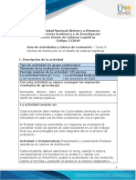 Guía de Actividades y Rúbrica de Evaluación - Unidad 3 - Tarea 3 Centros de Distribución en El Diseño de Cadenas Logísticas.