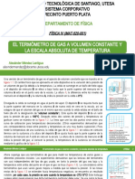 Física Iv-Mat-520-001-3-2020-Unidad I-3. El Termómetro de Gas A Volumen Constante y La Escala Absoluta de Temperatura