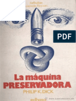 La Maquina Preservadora - Philip K. Dick