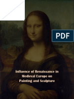 Influence of Renaissance in Medieval Europe On Painting and Sculpture