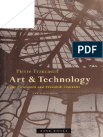 Art and Technology in The Nineteenth and Twentieth Centuries by Pierre Francastel