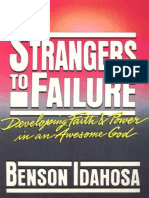 Benson Idahosa - Strangers To Failure - Developing Faith and Power in An Awesome God-Harrison House (1993)