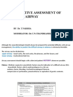 Preoperative Assessment of Airway: by Dr. T.Varsha Moderator: Dr.C.N.Chandrasekhar Sir