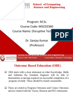 Program: M.SC Course Code: MSCD2360 Course Name: Disruptive Technology Dr. Sanjay Kumar (Professor)