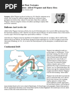 Continental Drift and Plate Tectonics Inventors and Scientists: Alfred Wegener and Harry Hess