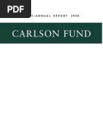 Carlson Fund: Semi-Annual Report 200 6