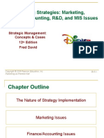 Implementing Strategies: Marketing, Finance/Accounting, R&D, and MIS Issues