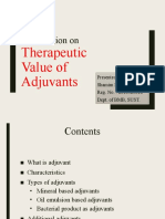 Presentation On: Therapeutic Value of Adjuvants