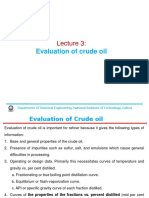 Evaluation of Crude Oil: Department of Chemical Engineering, National Institute of Technology, Calicut