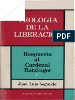 Segundo SJ, Juan Luis - Teología de La Liberación. Respuesta Ratzinger 1985