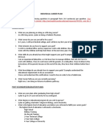 Individual Career Plan: DIRECTIONS: Answer The Following Questions in Paragraph Form (3-4 Sentences) Per Question