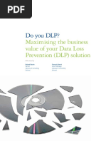 Do You DLP?: Maximising The Business Value of Your Data Loss Prevention (DLP) Solution