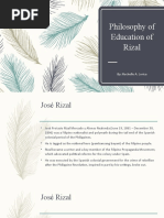 Philosophy of Education of Rizal: By: Rochelle A. Lorica