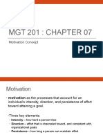 MGT 201: Chapter 07: Motivation Concept