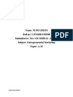 Name: M.MUGHEES Roll No: L1F16BBAM0280 Submitted To: MA'AM MISHAL ANJUM Subject: Entrepreneurial Marketing Paper: A-M