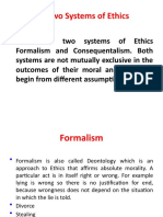 There Are Two Systems of Ethics