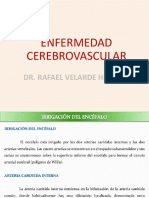 Enfermedad Cerebrovascular: Dr. Rafael Velarde Hilares