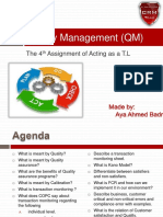 Quality Management (QM) : The 4 Assignment of Acting As A T.L