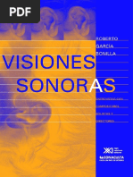 Roberto GARCÍA BONILLA Visiones Sonoras. Entrevistas Con Compositores, Solistas y Directores 2001 PDF