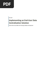 Implementing An End-User Data Centralization Solution