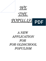 WE THE Populists: A New Application FOR For Oldschool Populism