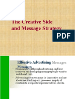 The Creative Side and Message Strategy