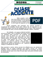 1º BISSMA ANO 21 - Quase Acidente