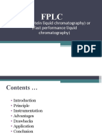 Fast Protein Liquid Chromatography) or (Fast Performance Liquid Chromatography)