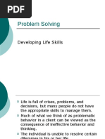 Problem Solving: Developing Life Skills