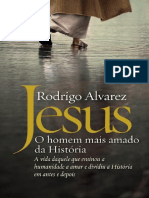 Jesus, o Homem Mais Amado Da Historia - Rodrigo Alvarez PDF