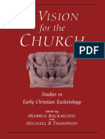 BOCKMUEHL, Markus N. A., THOMPSON, Michael B., A Vision For The Church. Studies in Early Christian Ecclesiology in Honour of J.P.M. Sweet, Edinburgh, T&T Clark, 1997