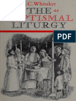 The Baptismal Liturgy - E. C. Whitaker