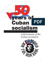 50 Years of Cuban Socialism - Achievements of The Cuban Revolution