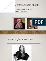 (SLIDE 2) Período Pombalino e Vinda Da Família Real Ao Brasil