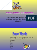 Learn How To Use Prefixes, Suffixes, and Base Words To Find The Meanings of Words