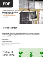 Correlation Between Serial Killings, Sexual Gratification and Family Life