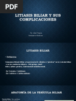 Litiasis Biliar Y Sus Complicaciones: Por: Alina Vásquez Estudiante de Medicina