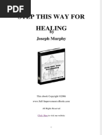 Fdocuments - in - Step This Way For Healing Joseph Murphy