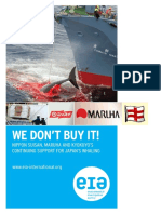 We Don'T Buy It!: Nippon Suisan, Maruha and Kyokuyo'S Continuing Support For Japan'S Whaling